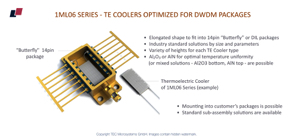 1ML06 Series thermoelectric coolers - optimal solutions for 'Butterfly' and DIL packages